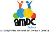 AMDC — Associação das Mulheres em Defesa da Criança